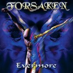 CD Forsaken "Evermore"