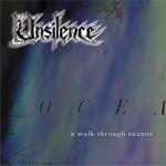 CD Unsilence "A Walk Through Ocenas (MCD)"