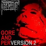 CD Desecration "Gore And Perversion 2"